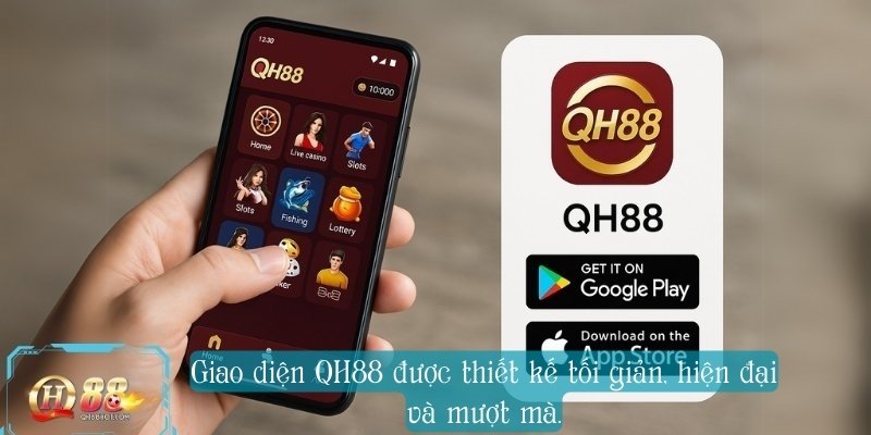 Giao diện QH88 được thiết kế tối giản, hiện đại và mượt mà.